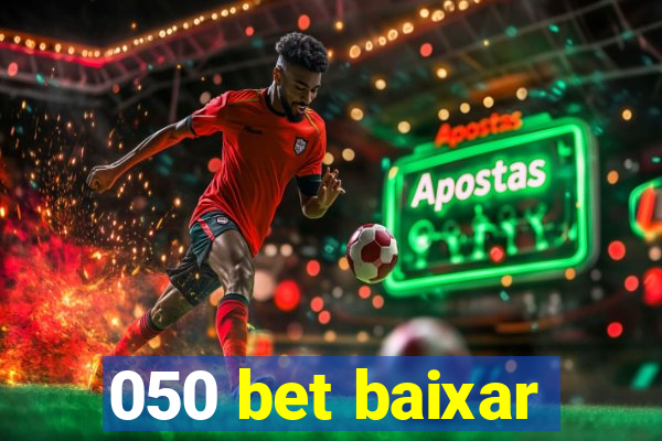 050 bet baixar